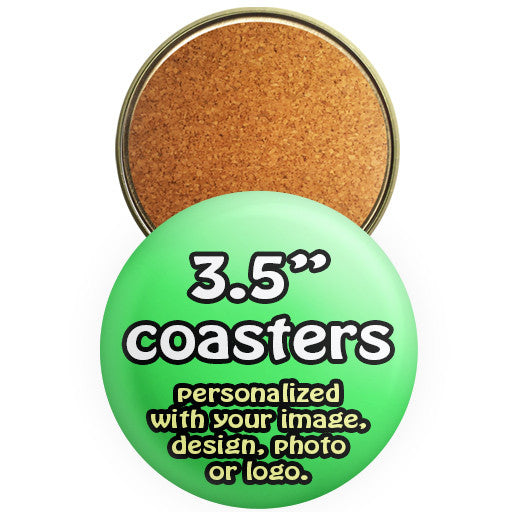Custom promotional coasters. Beverage coaster buttons by The Button Store Montreal. 3.5 "
