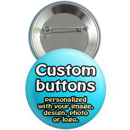 Custom promotional buttons, badges, pins. Personalized pin-back buttons at The Button Store