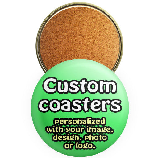 Custom promotional coasters. Beverage coaster buttons by The Button Store Montreal.