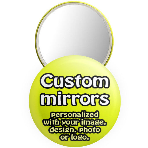 Custom promotional mirrors. Personalized mirror buttons at The Button Store