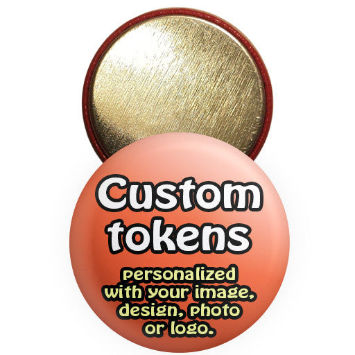 Custom promotional tokens. Personalized token buttons at The Button Store